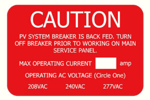 HIGH-TACK VINYL: 3" x 2" Caution PV System Breaker