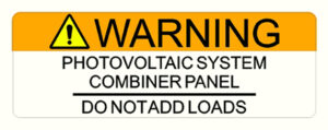 HIGH-TACK VINYL: 4.25" x 1.5" Warning Photovoltaic System Combiner Panel