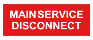 Main Service Disconnect High-Tack